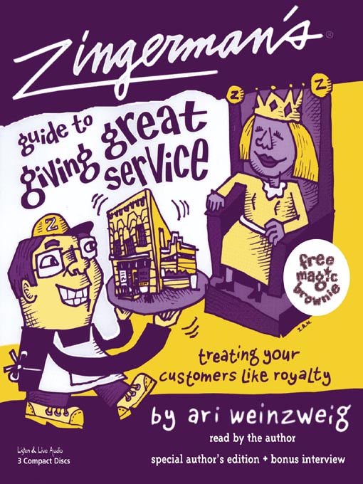 Title details for Zingerman's Guide to Giving Great Service by Ari Weinzweig - Available